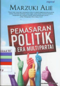 Pemasaran politik di era politik multipartai 
