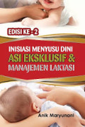 Inisiasi Menyusui Dini ASI Eksklusif & Manajemen Laktasi