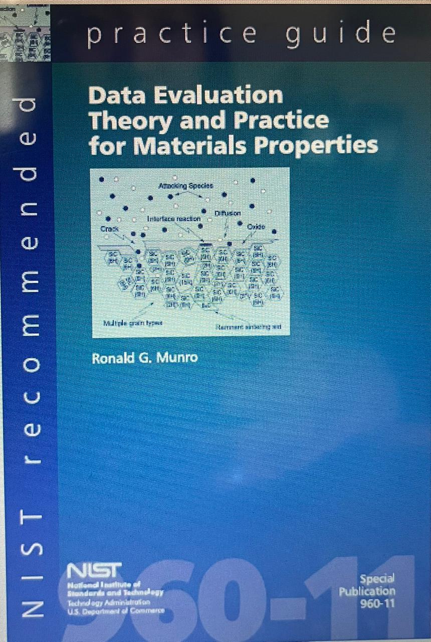 Data Evaluation Theory and Practice for Materials Properties