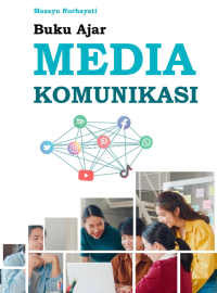 Image of Buku Ajar Media Komunikasi
