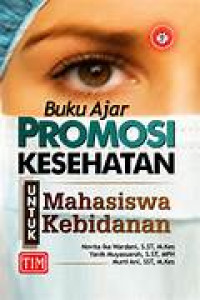 Image of Buku ajar promosi kesehatan untuk mahasiswa kebidanan